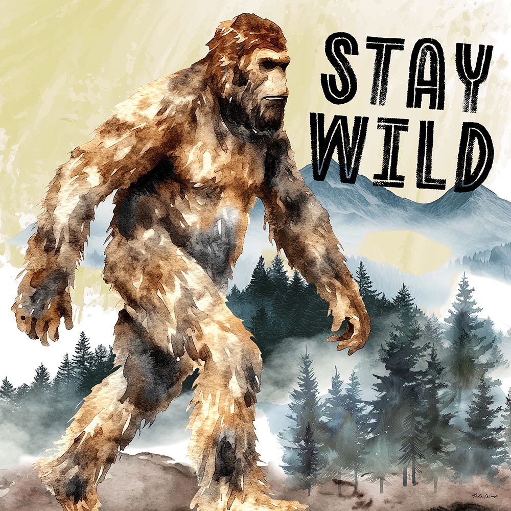 Bigfoot - Stay Wild art print by Nicole DeCamp for $57.95 CAD