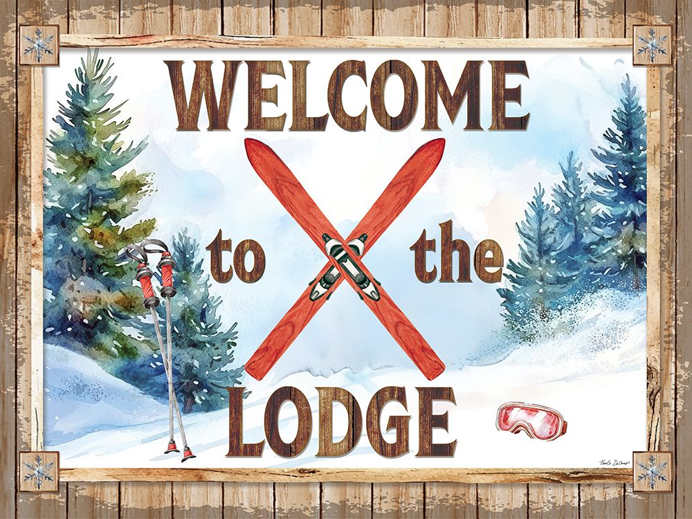 Welcome to the Lodge art print by Nicole DeCamp for $57.95 CAD