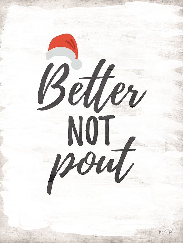 Better Not Pout art print by Lauren Rader for $57.95 CAD