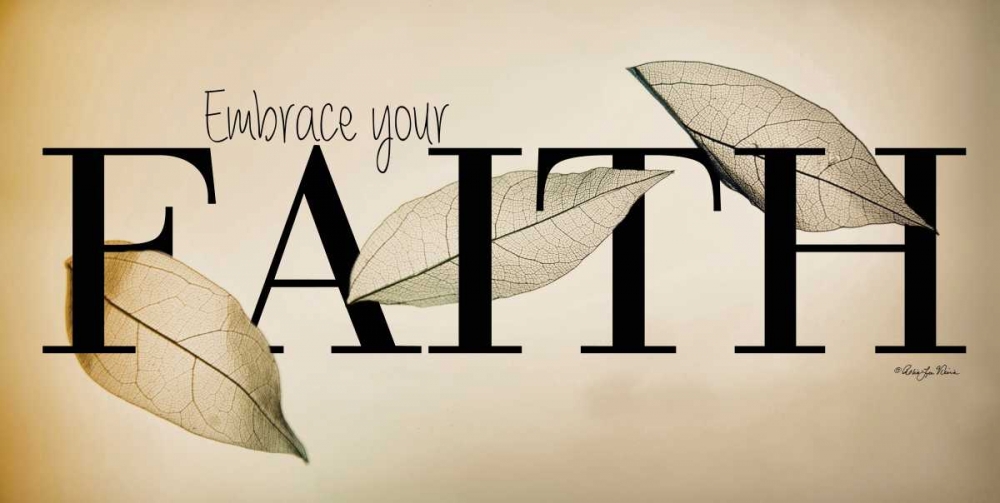 Embrace Your Faith art print by Robin-Lee Vieira for $57.95 CAD