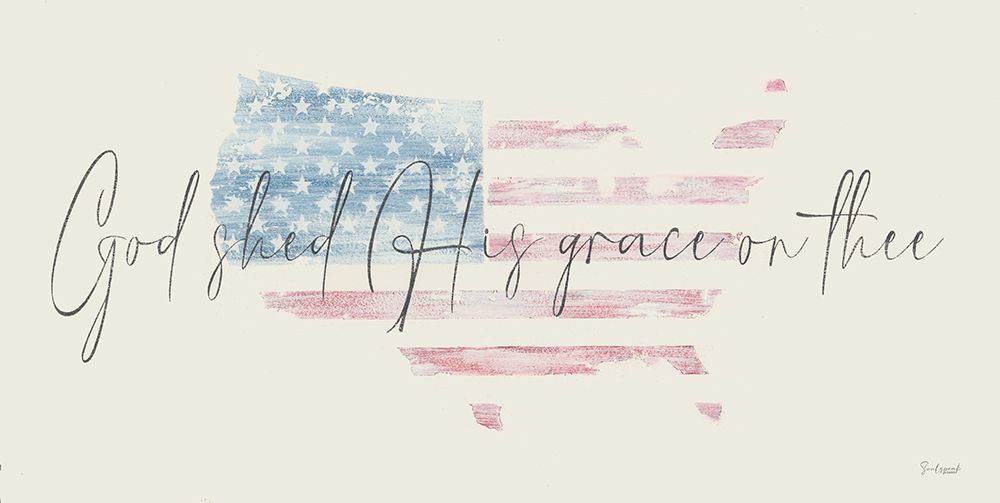 God Shed His Grace on Thee art print by Soulspeak And Sawdust for $57.95 CAD
