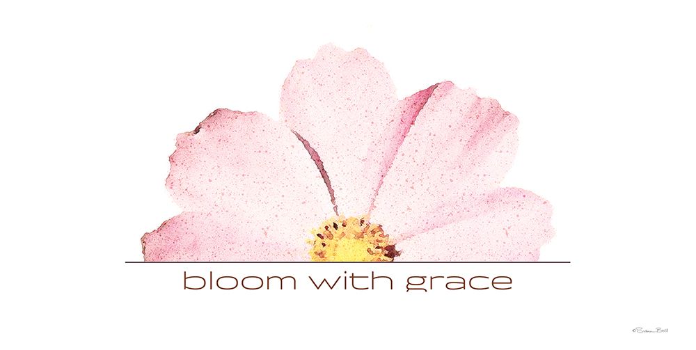 Bloom with Grace art print by Susan Ball for $57.95 CAD