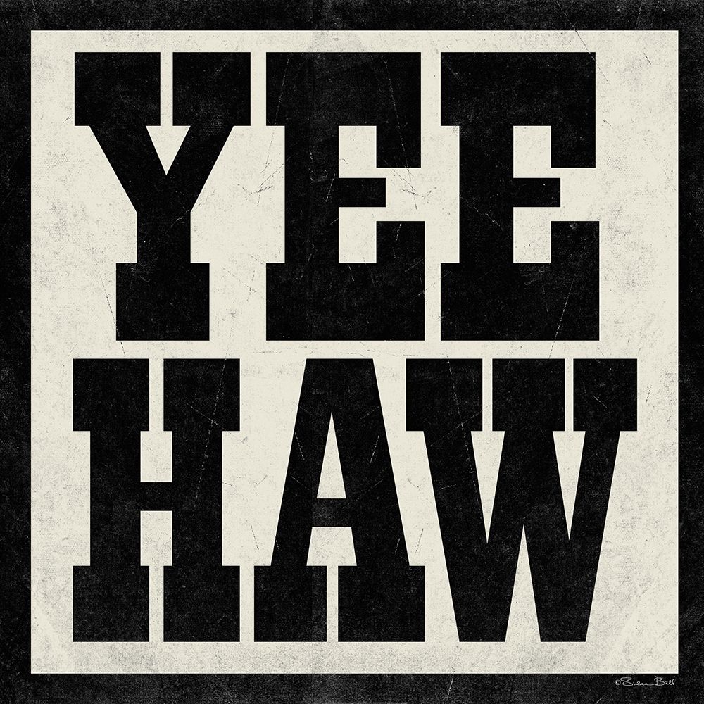 Yee Haw art print by Susan Ball for $57.95 CAD