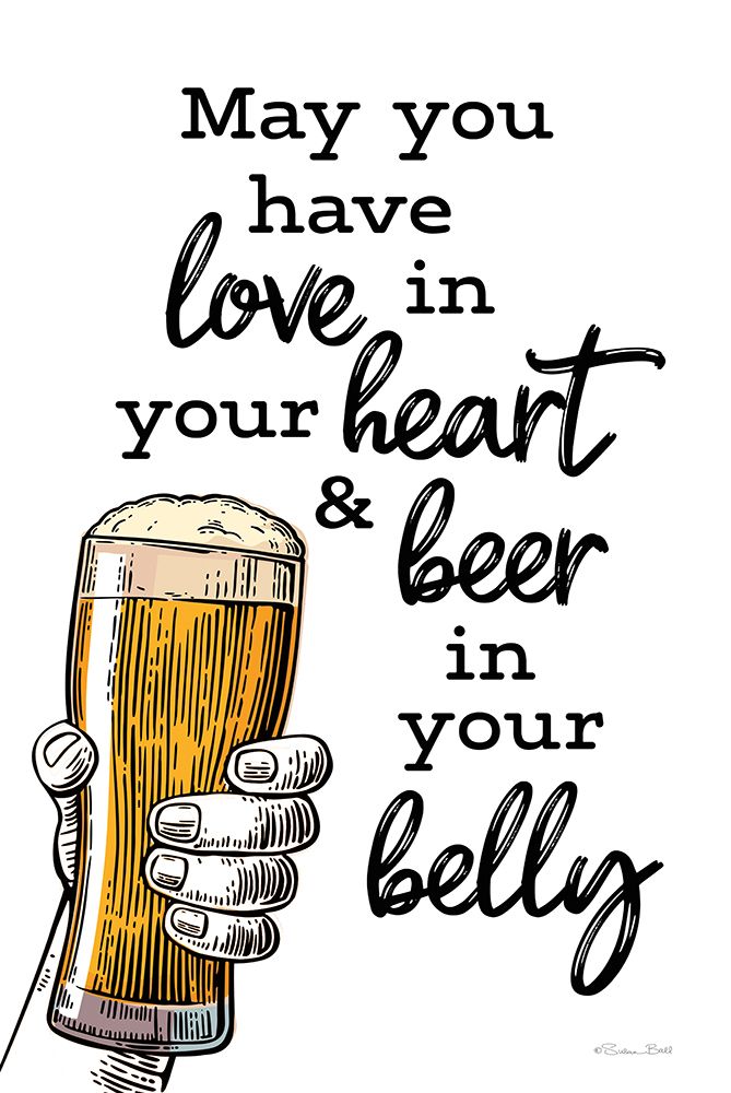 Beer in Your Belly art print by Susan Ball for $57.95 CAD