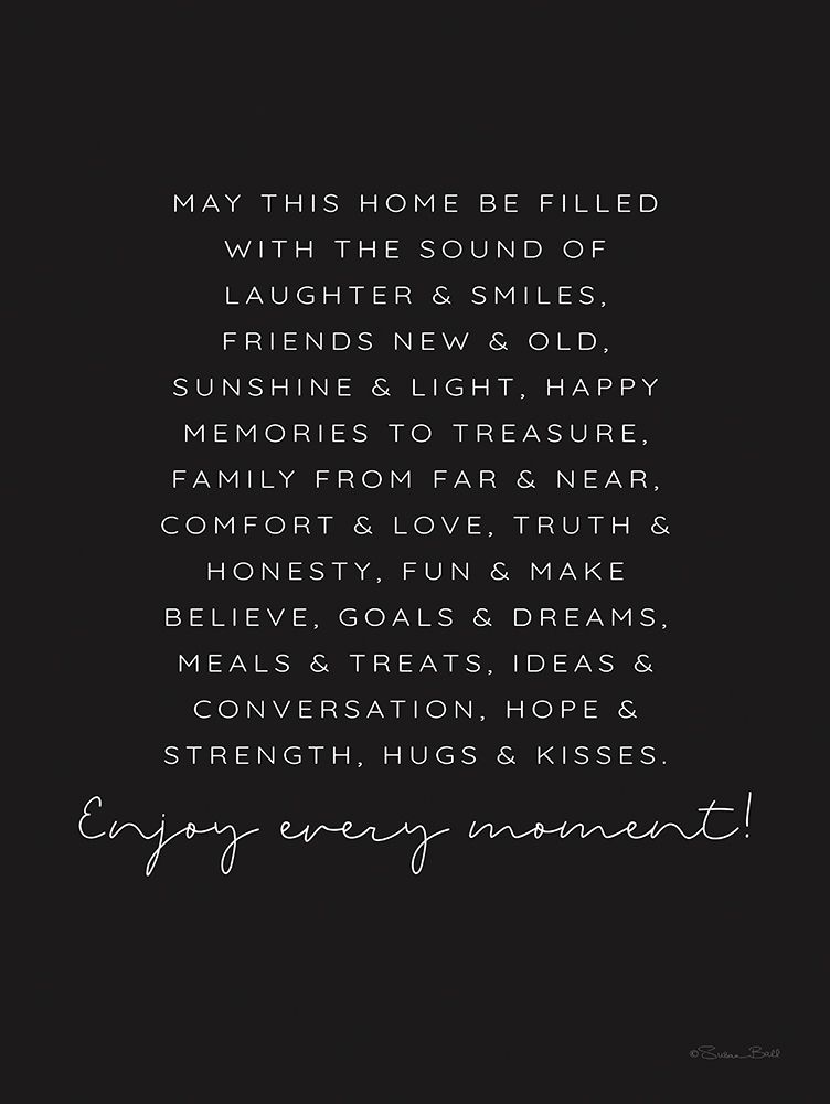 Enjoy Every Moment art print by Susan Ball for $57.95 CAD