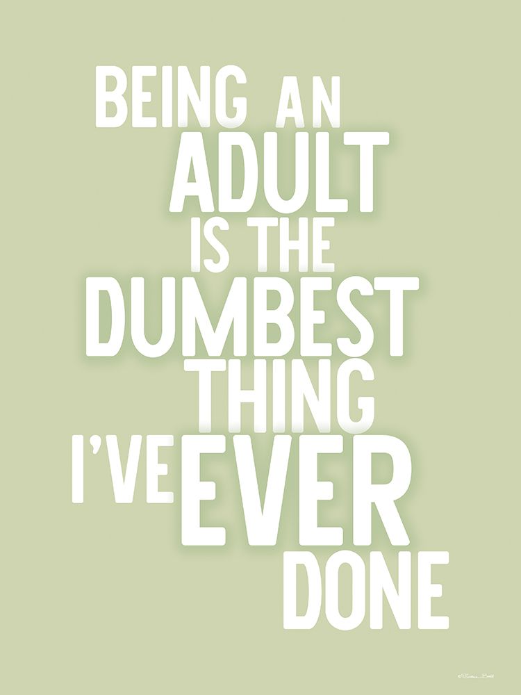 Being an Adult art print by Susan Ball for $57.95 CAD