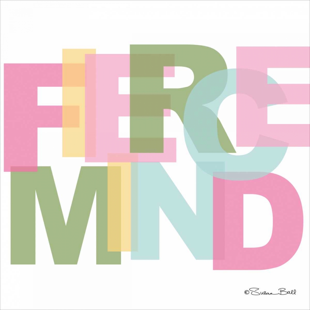 Fierce Mind art print by Susan Ball for $57.95 CAD