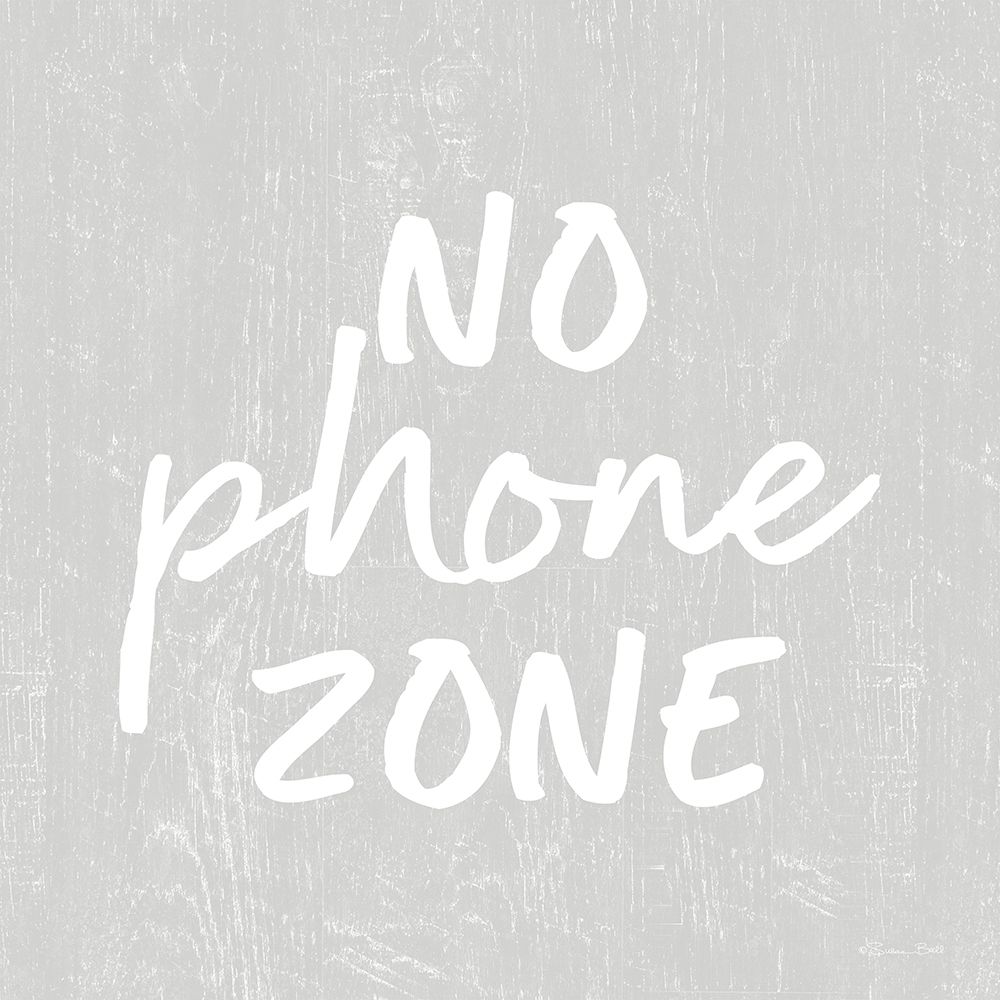 No Phone Zone art print by Susan Ball for $57.95 CAD