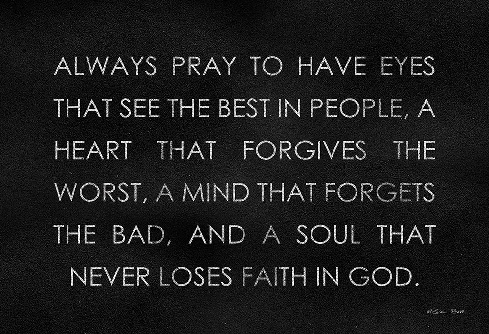 Always Pray art print by Susan Ball for $57.95 CAD