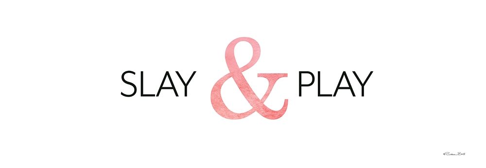 Slay and Play art print by Susan Ball for $57.95 CAD