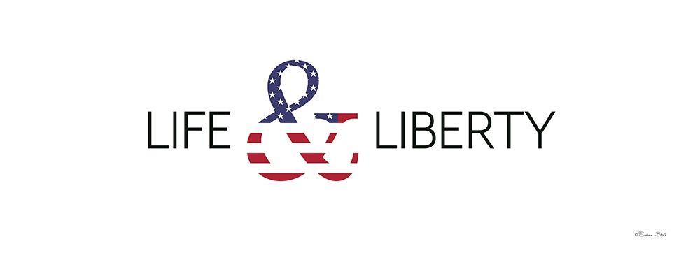 Life and Liberty art print by Susan Ball for $57.95 CAD
