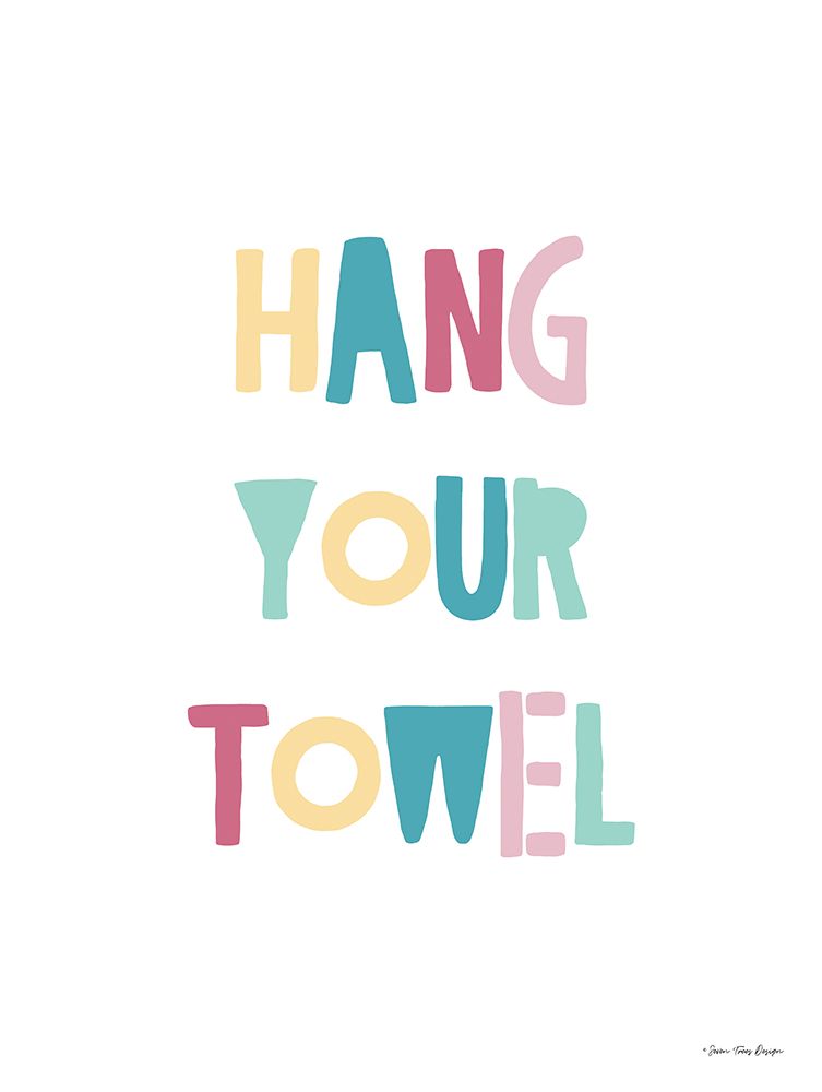 Hang Your Towel art print by Seven Trees Design for $57.95 CAD