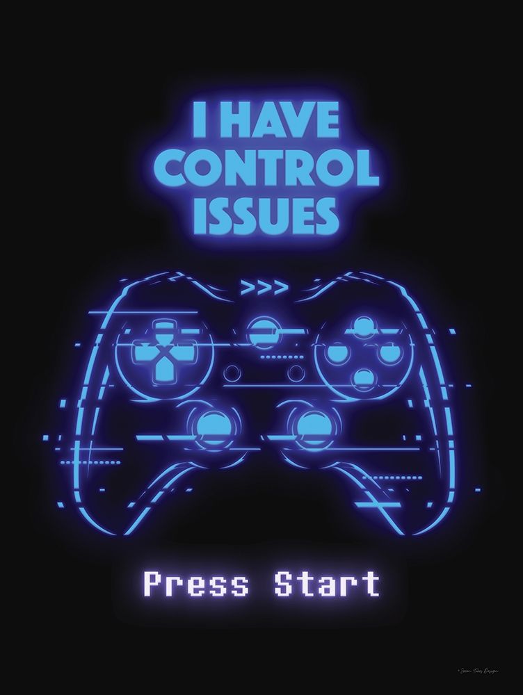 Gamer Control Issues art print by Seven Trees Design for $57.95 CAD