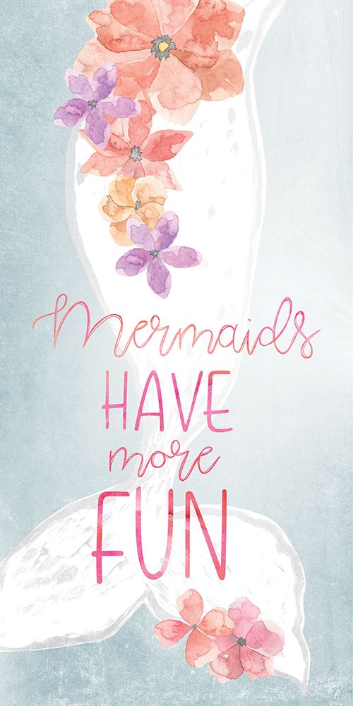 Mermaids Have More Fun art print by Yass Naffas Designs for $57.95 CAD
