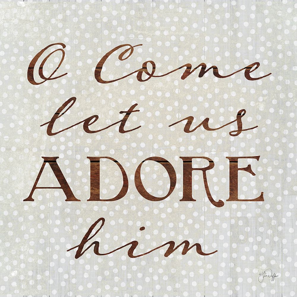 O Come Let Us Adore Him art print by Yass Naffas Designs for $57.95 CAD