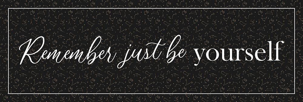 Just Be Yourself art print by Yass Naffas Designs for $57.95 CAD