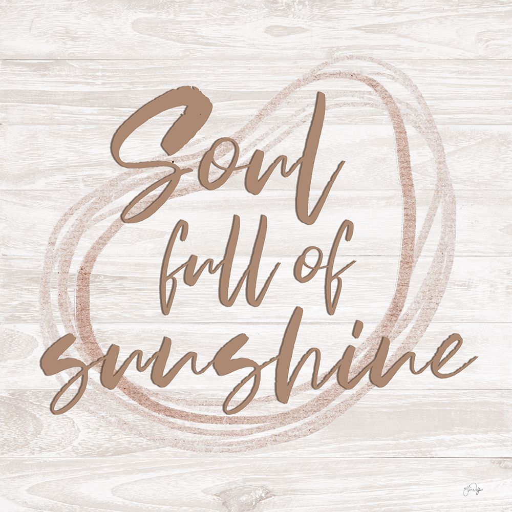 Soul Full of Sunshine art print by Yass Naffas Designs for $57.95 CAD