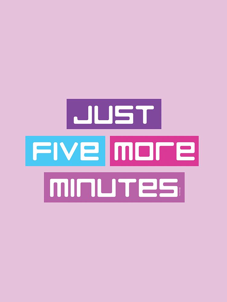Five More Minutes art print by Yass Naffas Designs for $57.95 CAD