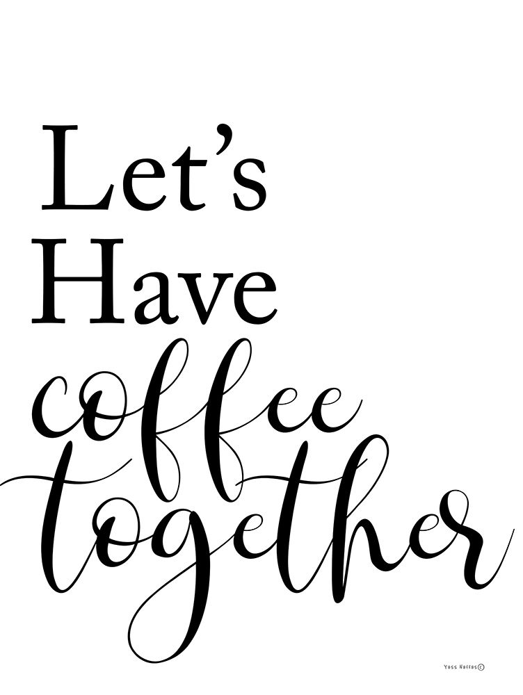 Coffee Together/Rest of Our Lives Set I art print by Yass Naffas Designs for $57.95 CAD
