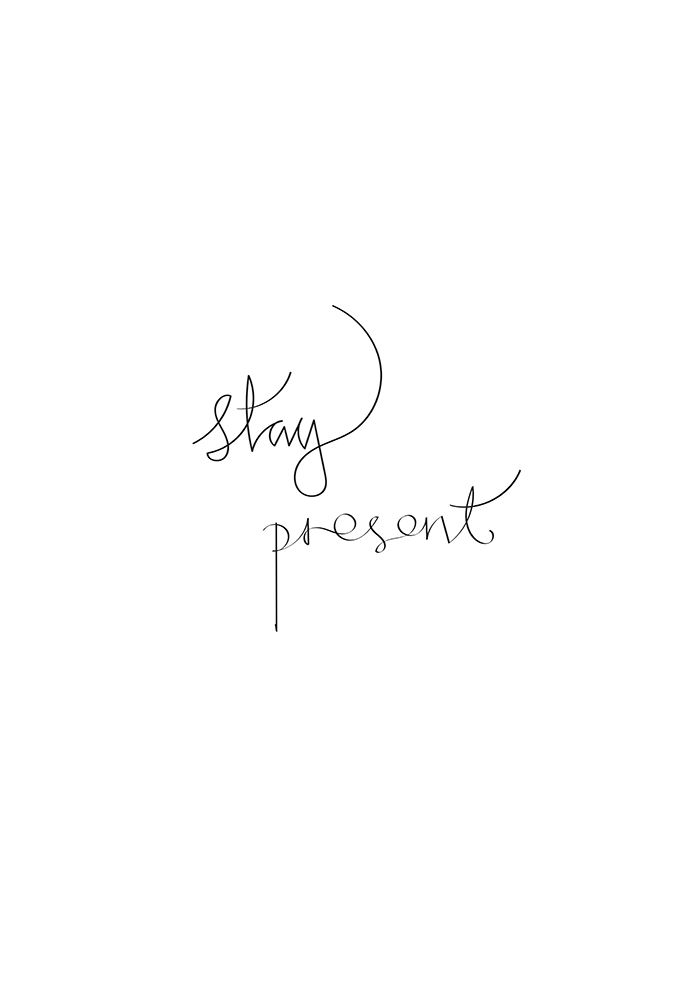 Stay Present art print by 1x Studio II for $57.95 CAD