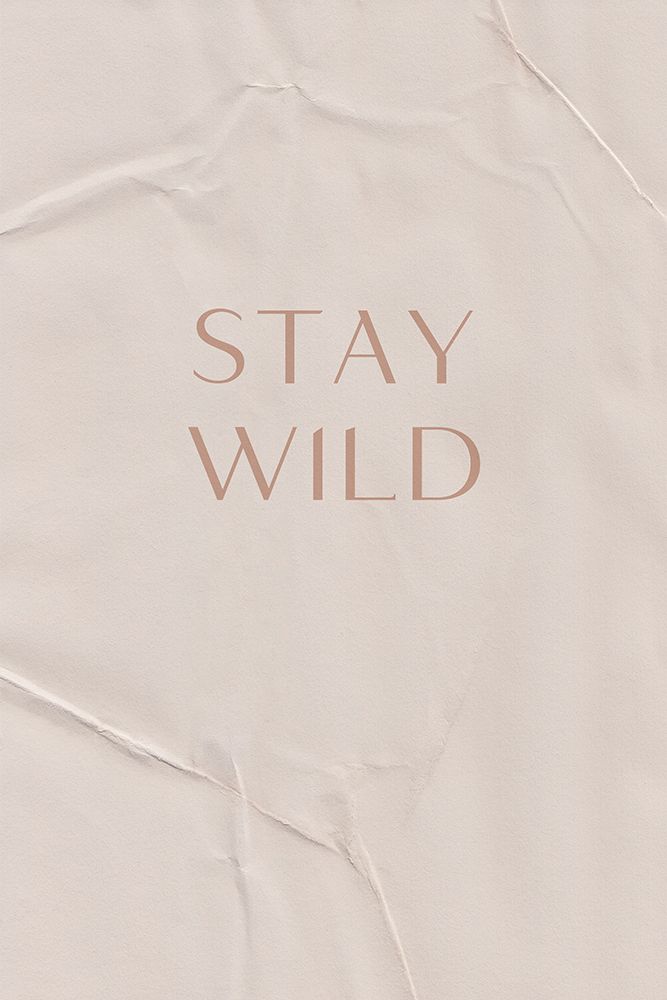 Stay Wild art print by Anastasia Sawall for $57.95 CAD