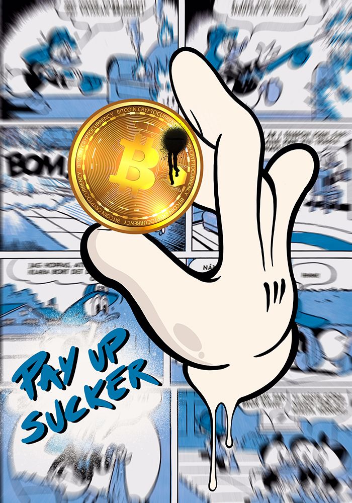 Pay up sucker art print by Tomas Harstedt for $57.95 CAD