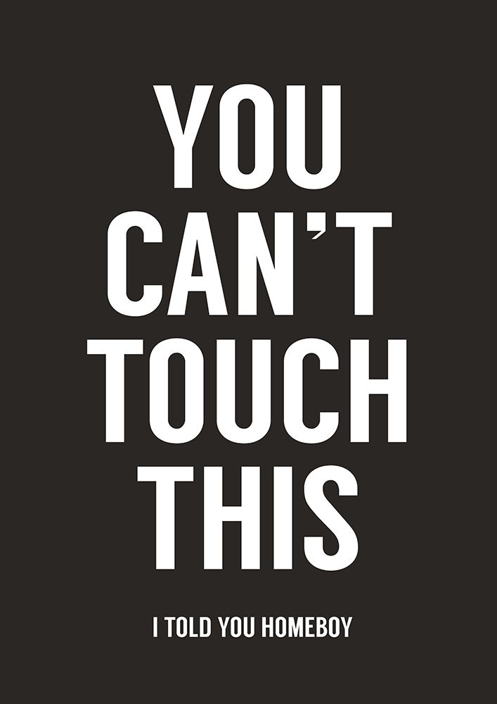 You cant touch this art print by Balazs Solti for $57.95 CAD