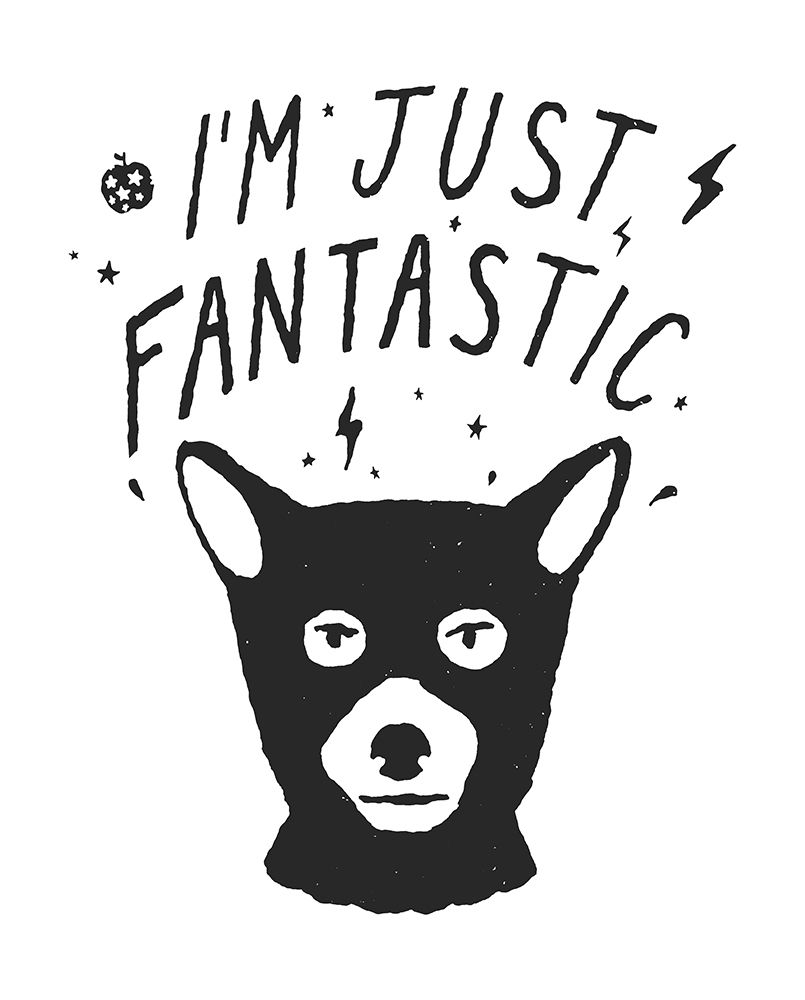 Im Just Fantastic art print by Florent Bodart for $57.95 CAD