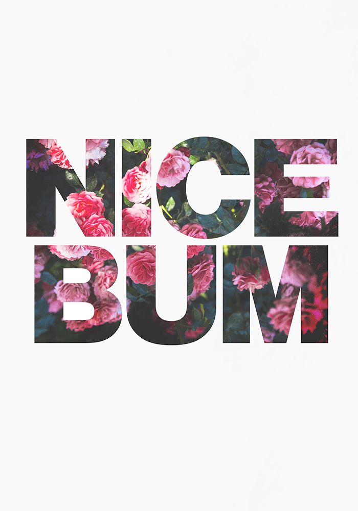 Nice Bum flowers art print by Sarah Manovski for $57.95 CAD