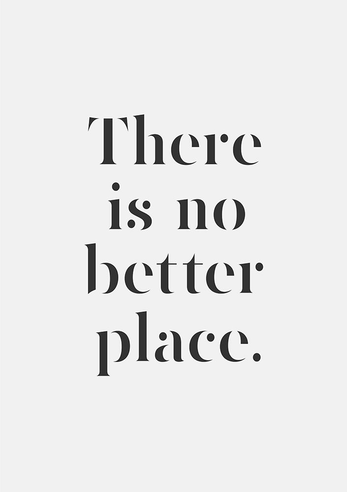 There Is No Better Place art print by Saskia Nickles for $57.95 CAD