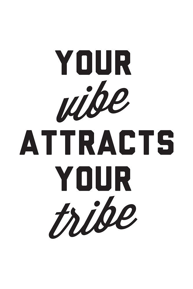 Your Vibe Attracts Your Tribe art print by Frankie Kerr-Dineen for $57.95 CAD