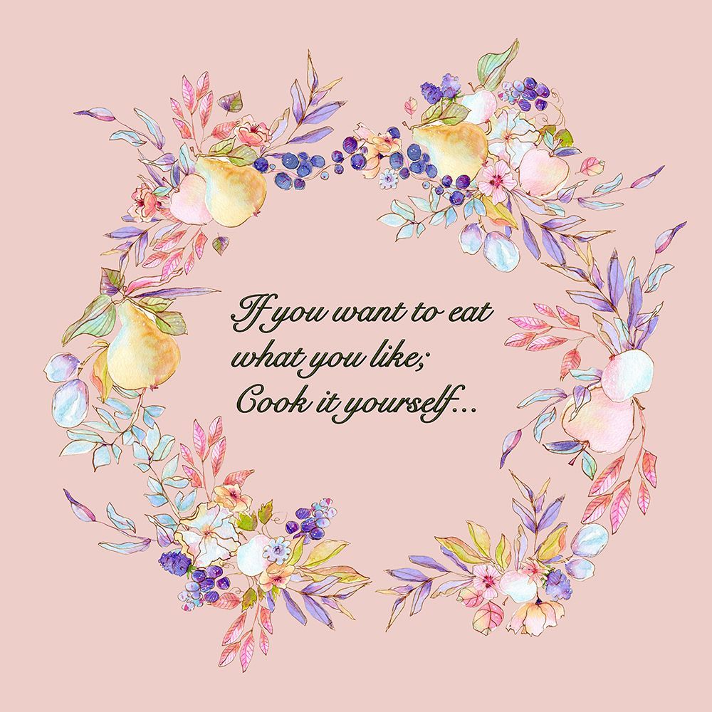 Quote Art for Kitchen 4 art print by Bilge Paksoylu for $57.95 CAD