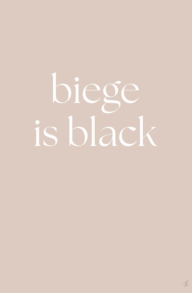 Biege Is Black art print by Anne-Marie Volfova for $57.95 CAD
