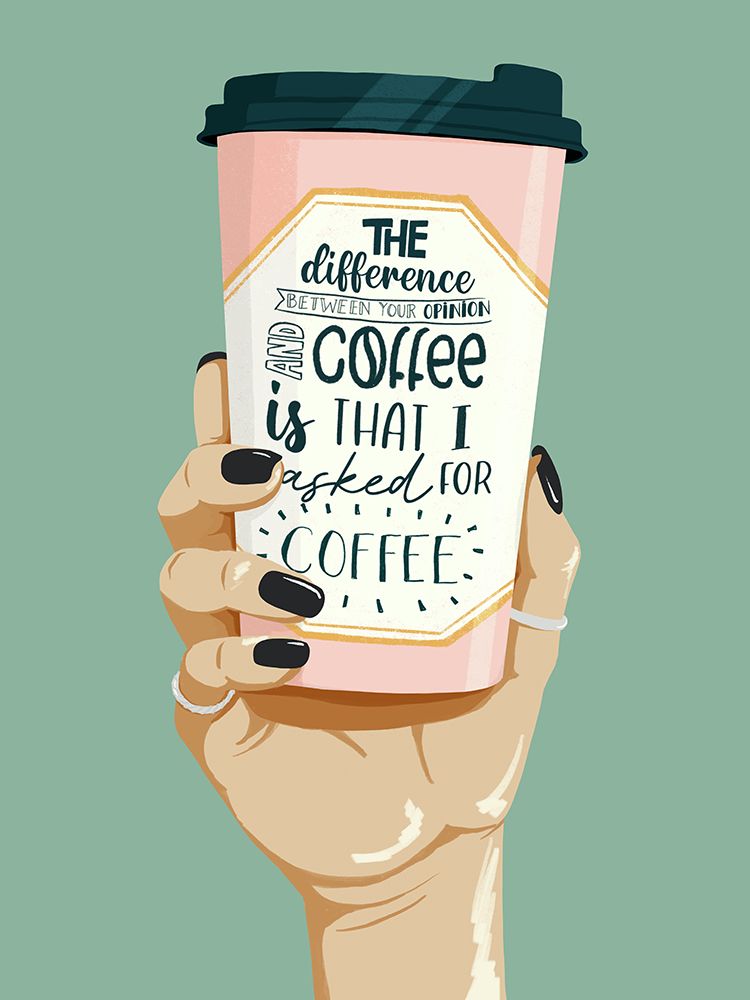 Asked For Coffee art print by ByKammille for $57.95 CAD