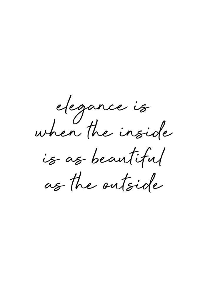 Elegance Quote art print by Orara Studio for $57.95 CAD