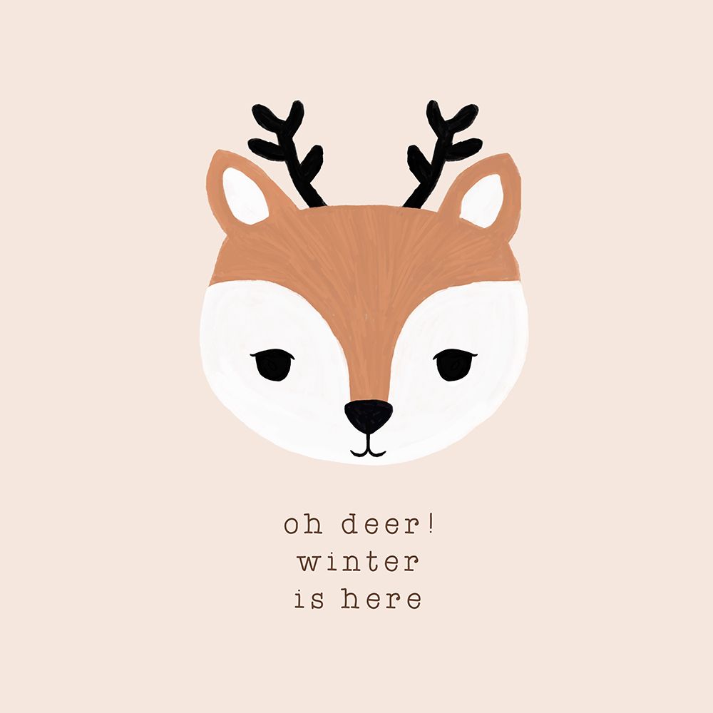 Oh Deer Winter Is Here Ii art print by Orara Studio for $57.95 CAD