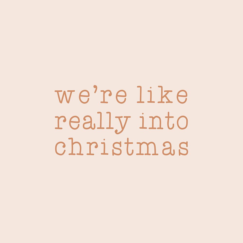 Really Into Christmas art print by Orara Studio for $57.95 CAD