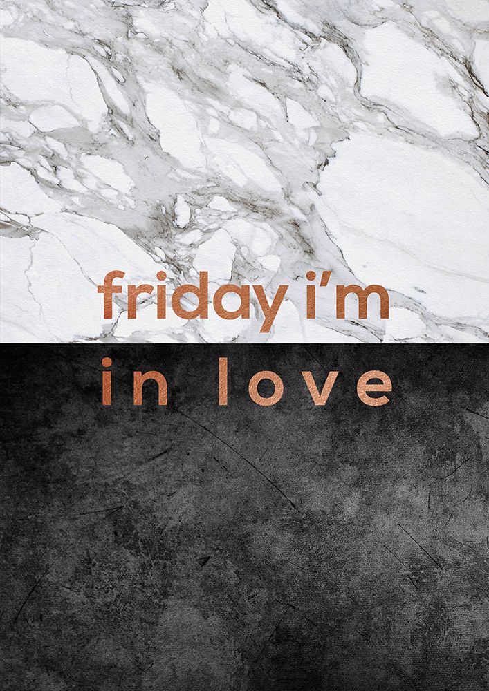 Friday Im In Love Quote art print by Orara Studio for $57.95 CAD