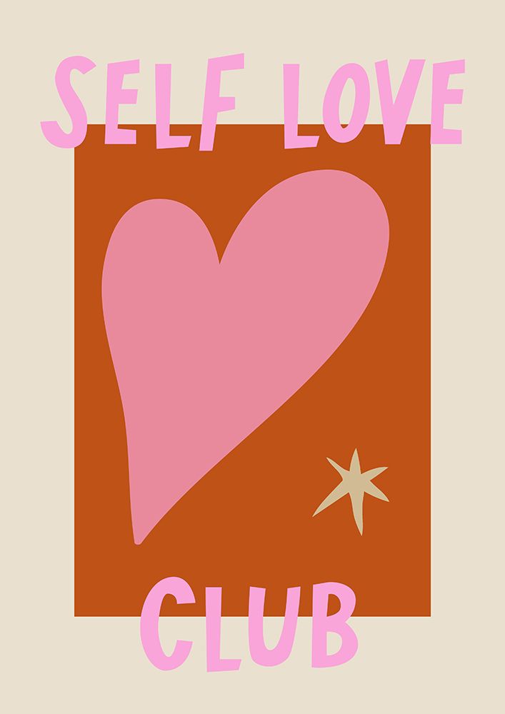 Self Love art print by Grace Digital Art for $57.95 CAD