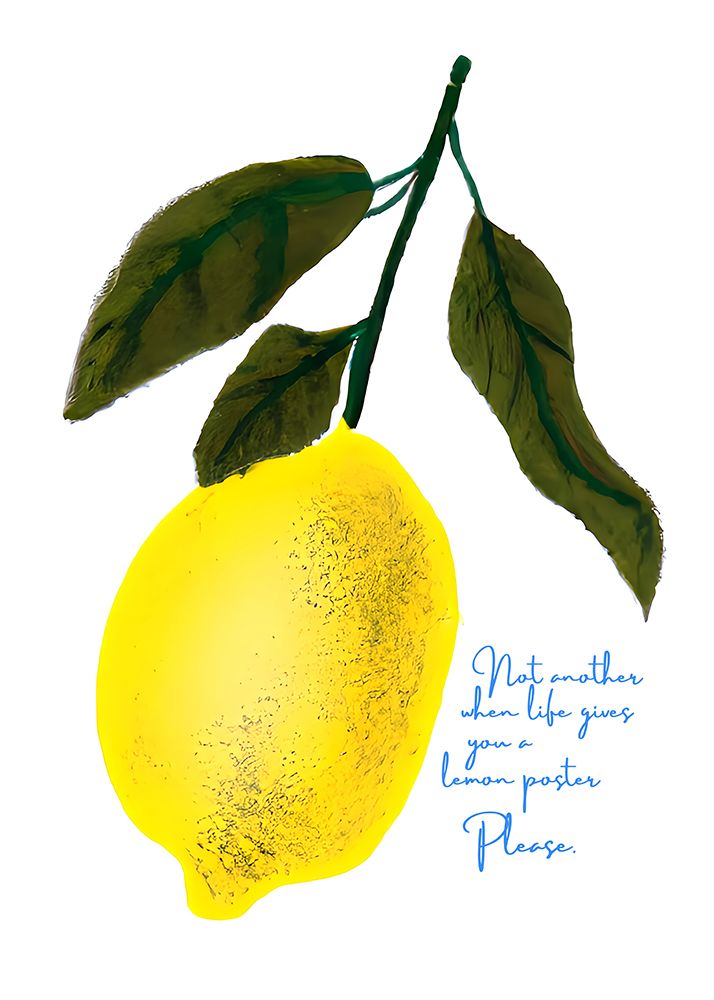 Not Antoher Lemon art print by Merel Takken for $57.95 CAD