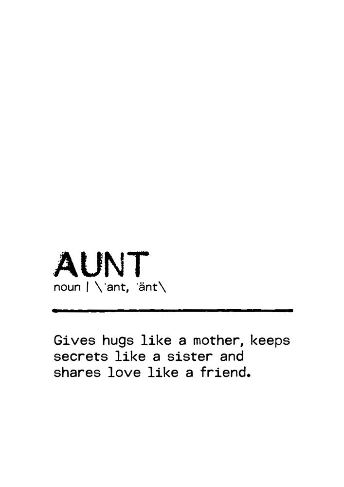 Quote Aunt Friend art print by Orara Studio for $57.95 CAD