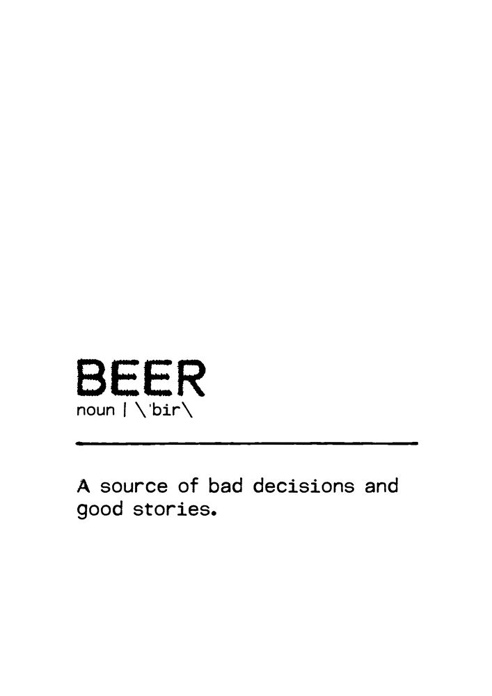 Quote Beer Stories art print by Orara Studio for $57.95 CAD
