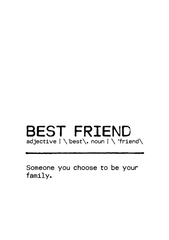 Quote Best Friend Family art print by Orara Studio for $57.95 CAD