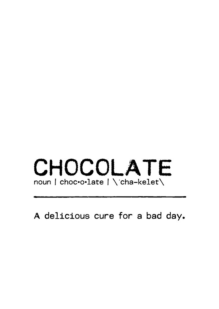 Quote Chocolate Day art print by Orara Studio for $57.95 CAD
