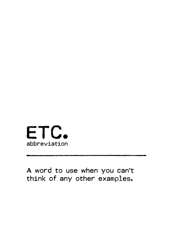 Quote Etc art print by Orara Studio for $57.95 CAD