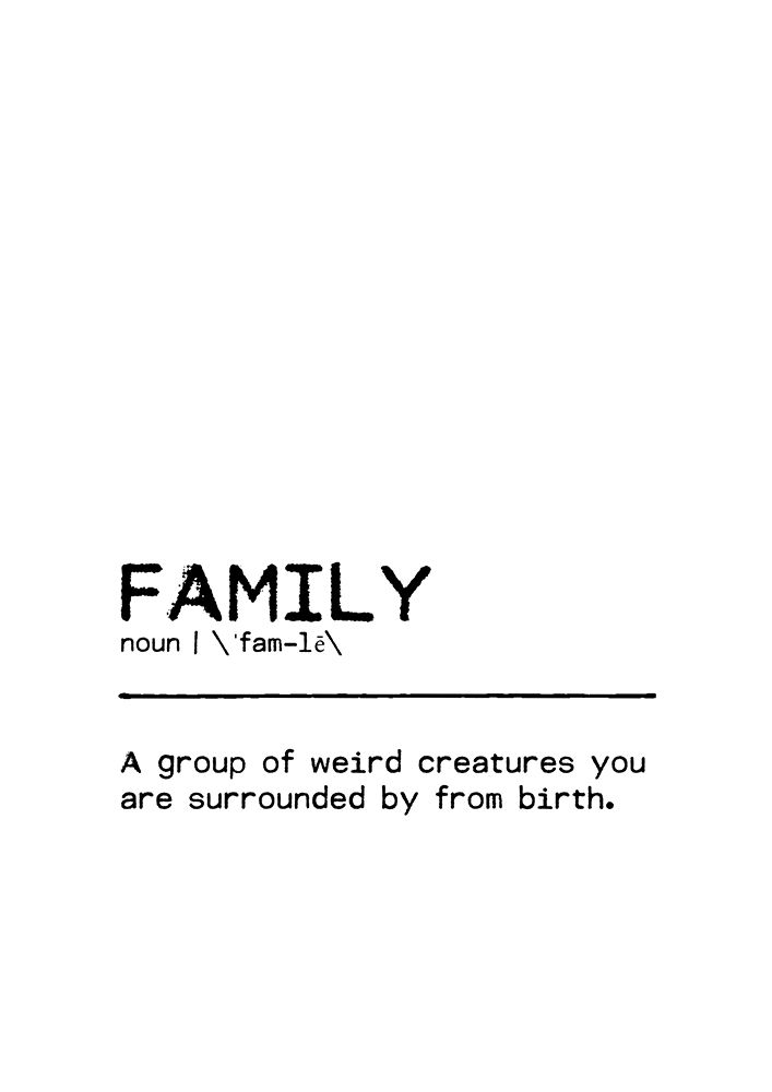 Quote Family Weird art print by Orara Studio for $57.95 CAD