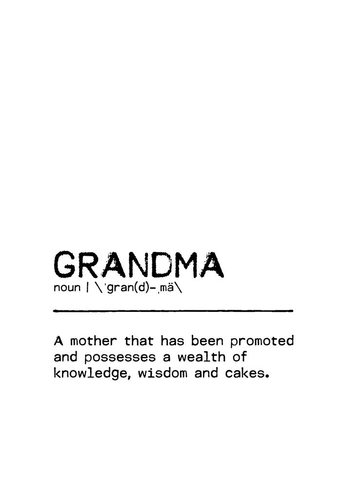 Quote Grandma Cakes art print by Orara Studio for $57.95 CAD