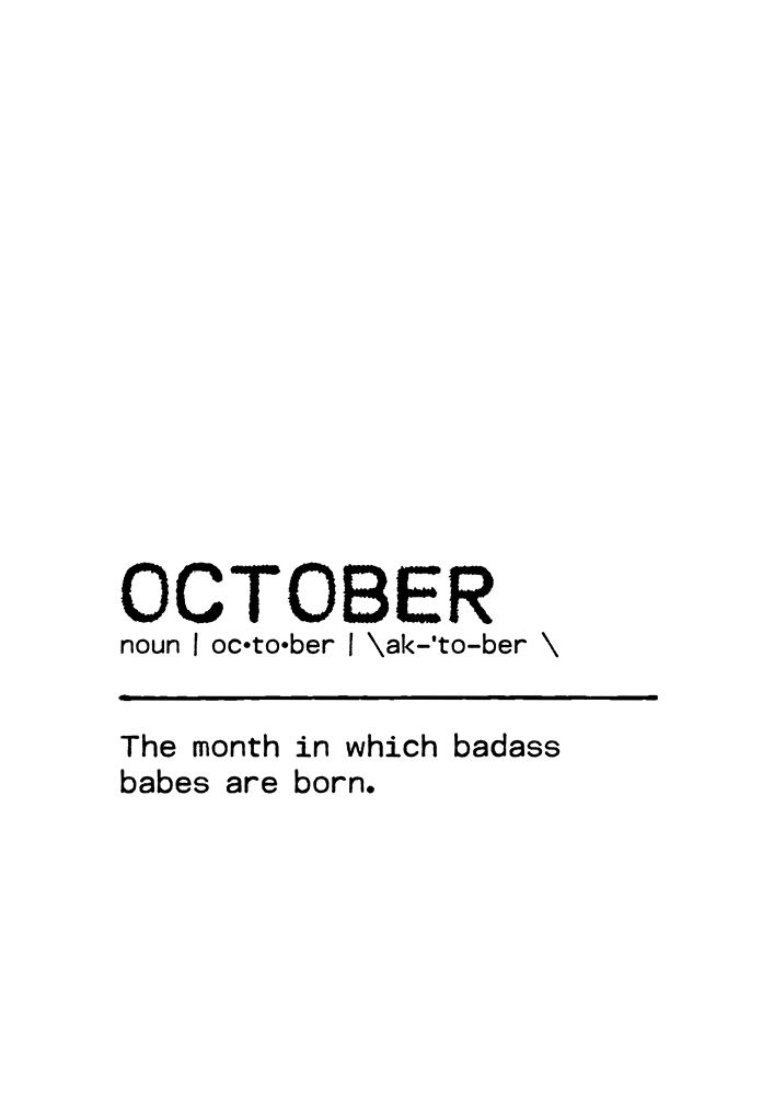 Quote October Badass art print by Orara Studio for $57.95 CAD