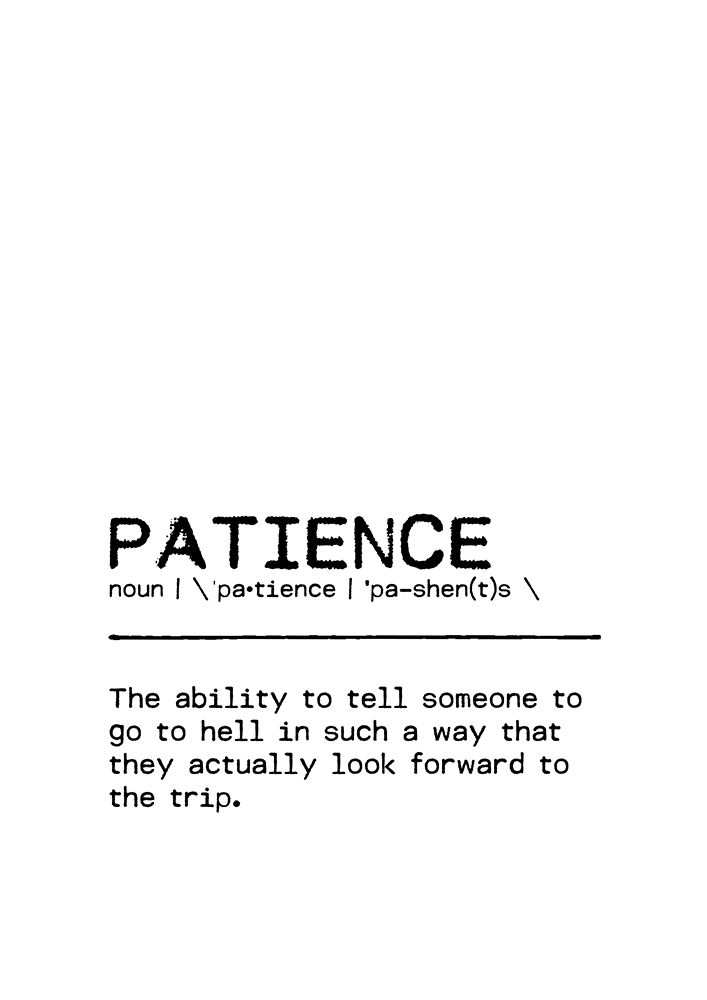 Quote Patience art print by Orara Studio for $57.95 CAD