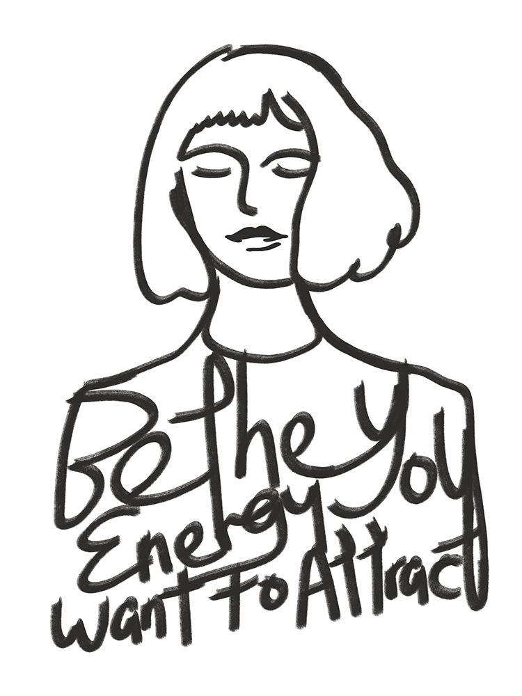 Be the Energy You Want To Attract art print by Little Dean for $57.95 CAD